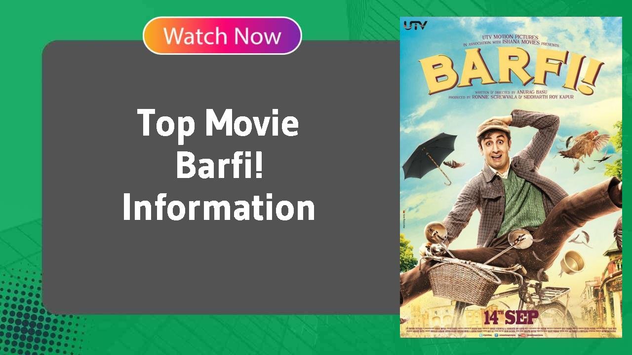 Barfi!