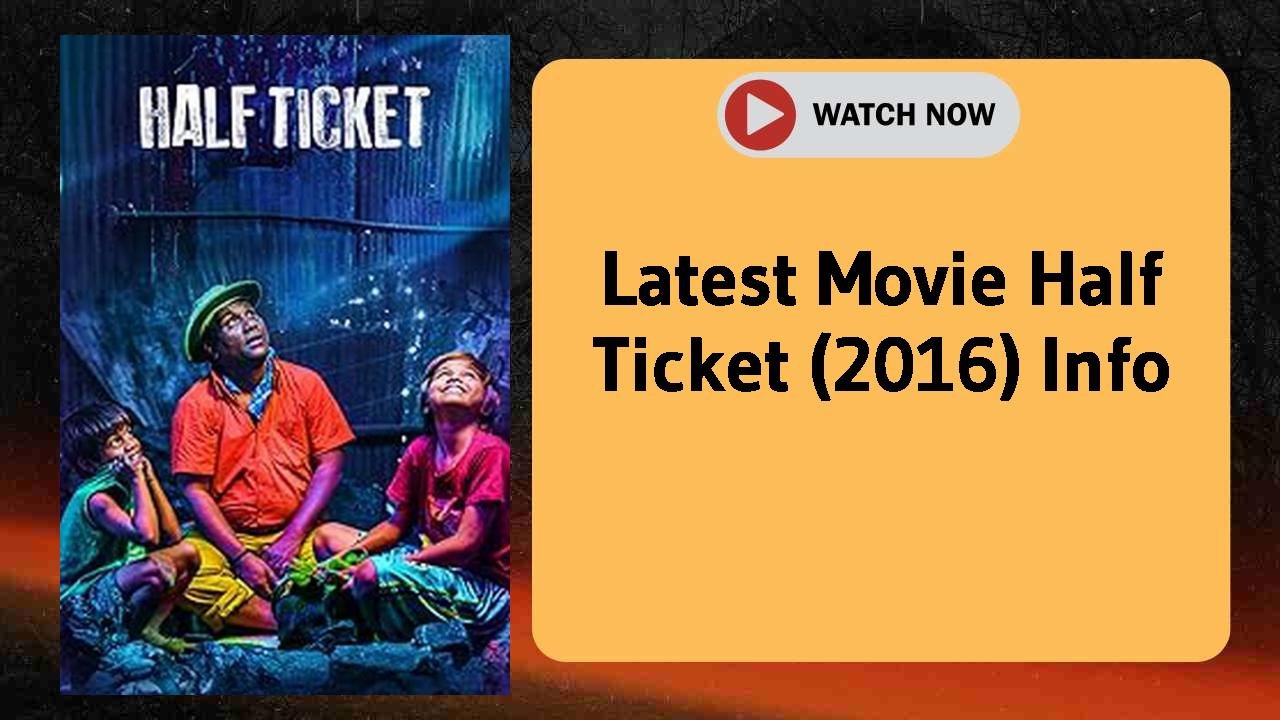 Half Ticket (2016)