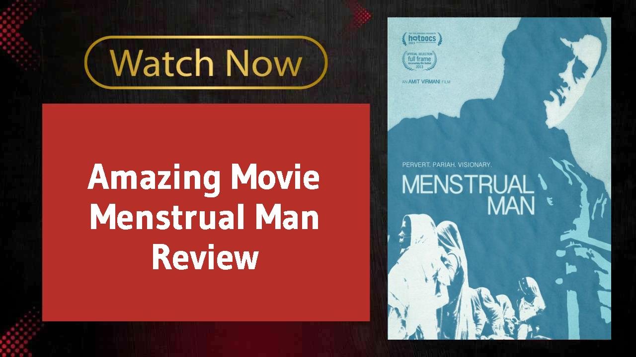 Menstrual Man