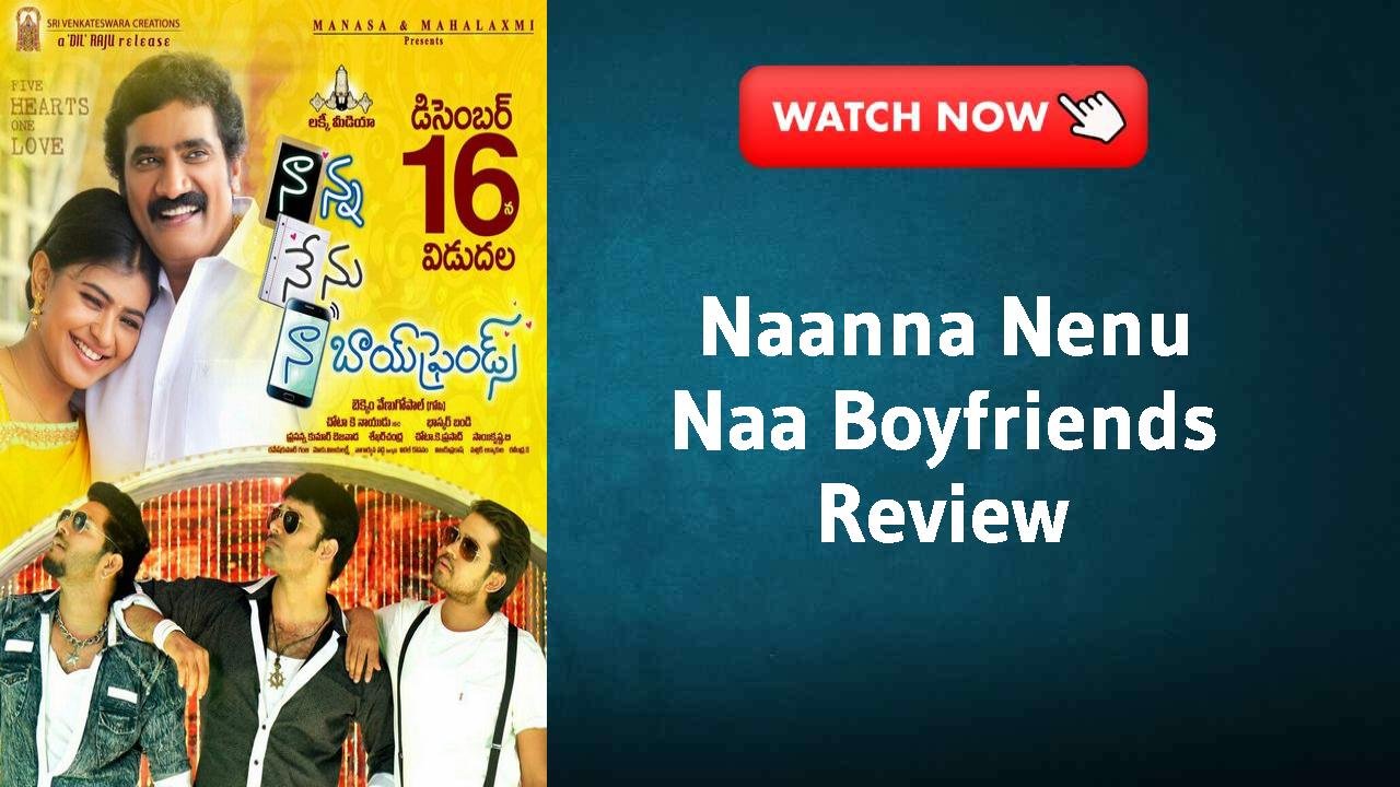 Naanna Nenu Naa Boyfriends